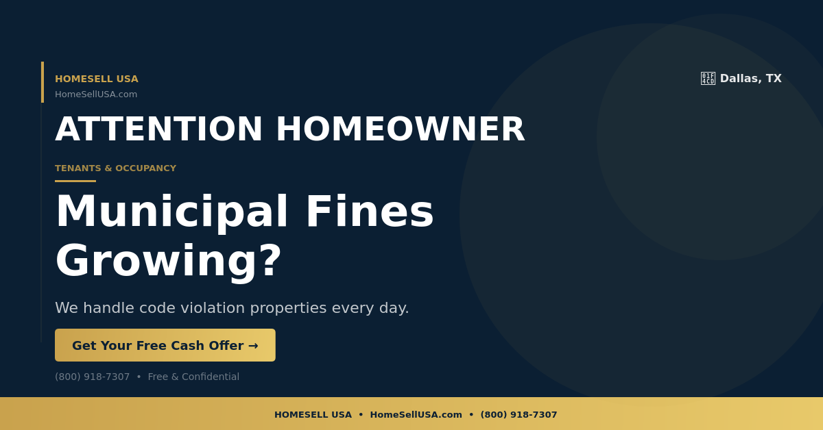 Municipal Fines Growing? - Dallas, TX - HOMESELL USA