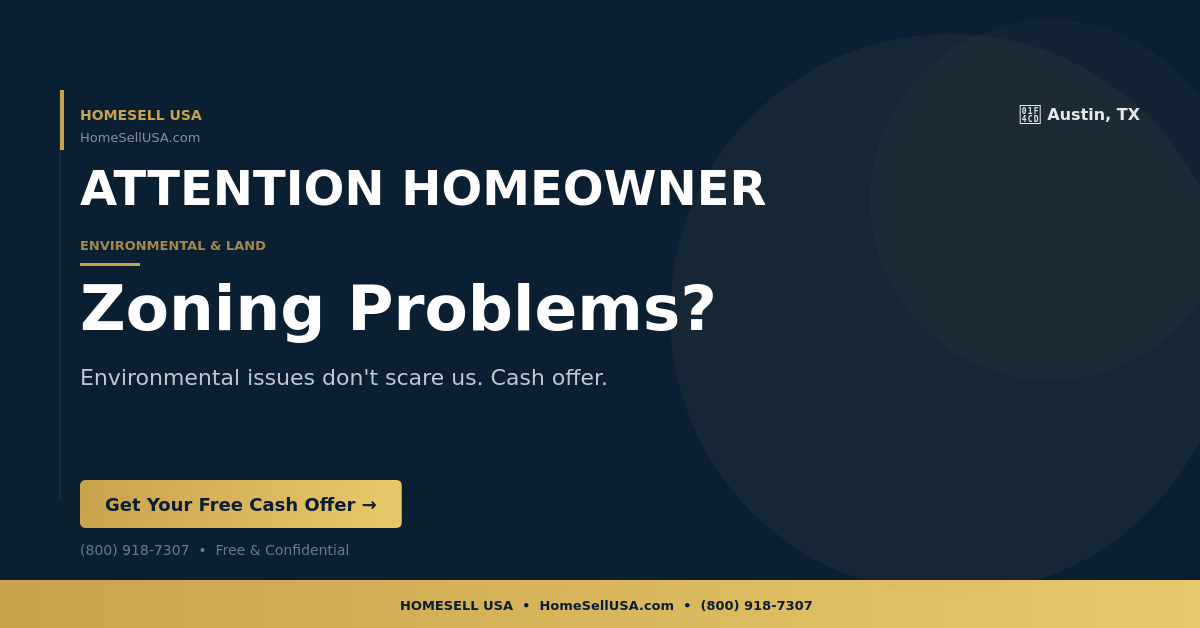 Zoning Problems? - Austin, TX - HOMESELL USA