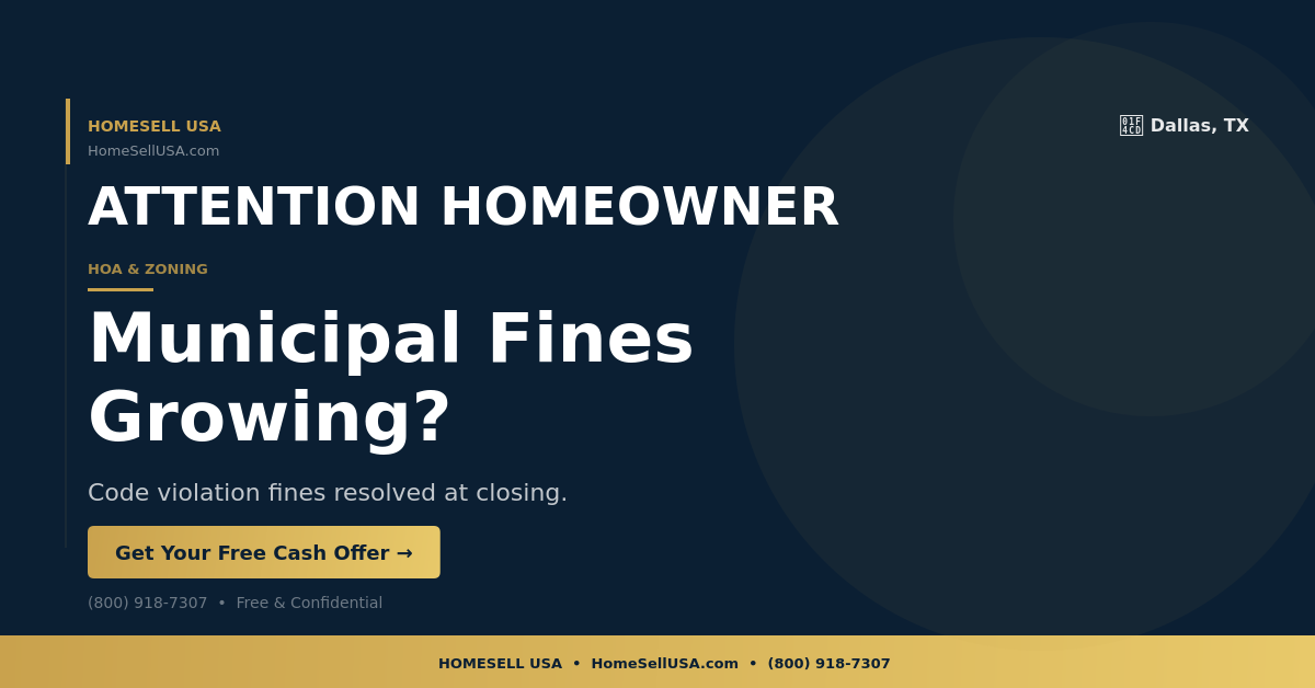 Municipal Fines Growing? - Dallas, TX - HOMESELL USA