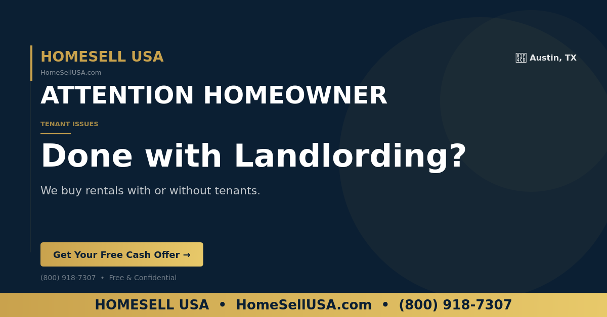 Done with Landlording? - Austin, TX - HOMESELL USA