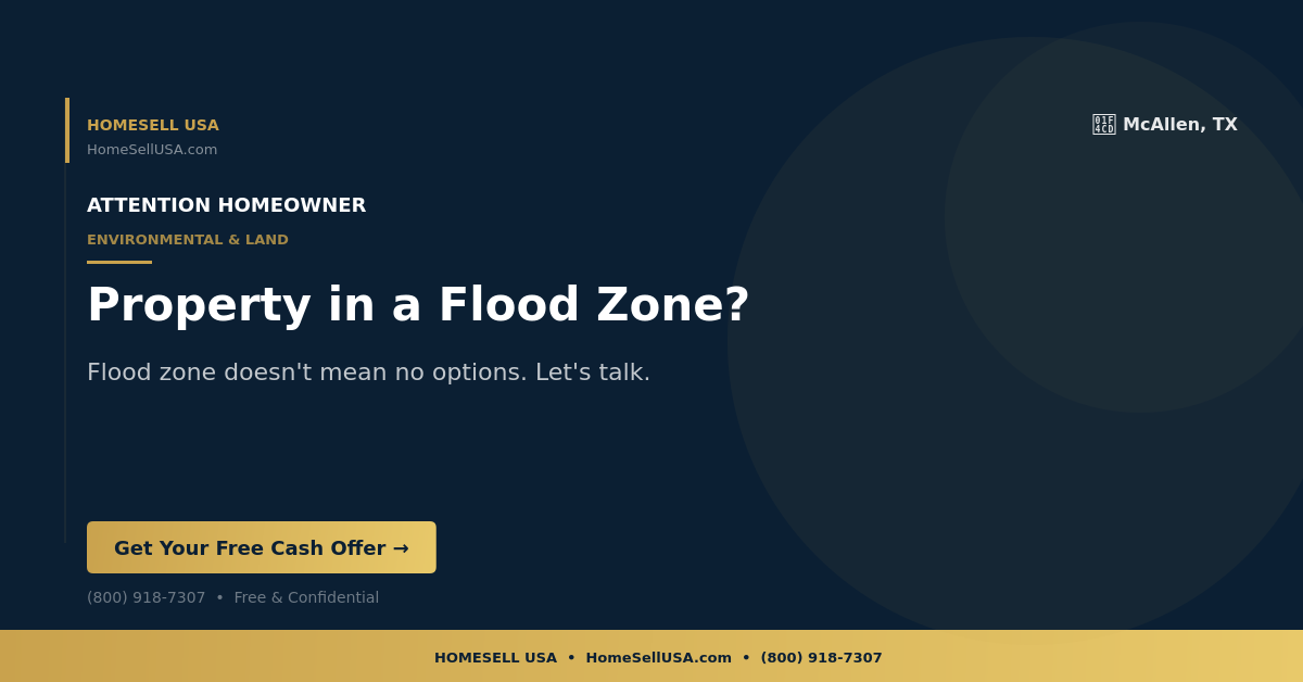 Property in a Flood Zone? - McAllen, TX - HOMESELL USA